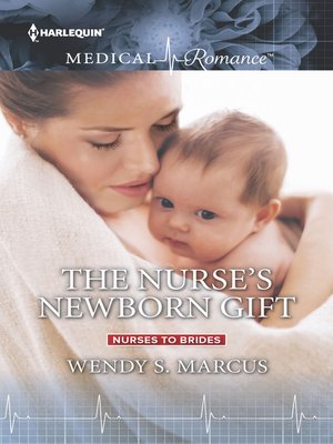 cover image of The Nurse's Newborn Gift